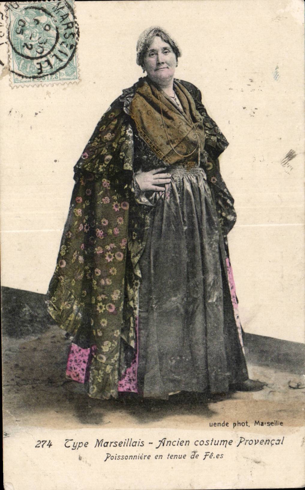 Folklore - Costumes - Type Marseillais - Poissonniere - CPA 