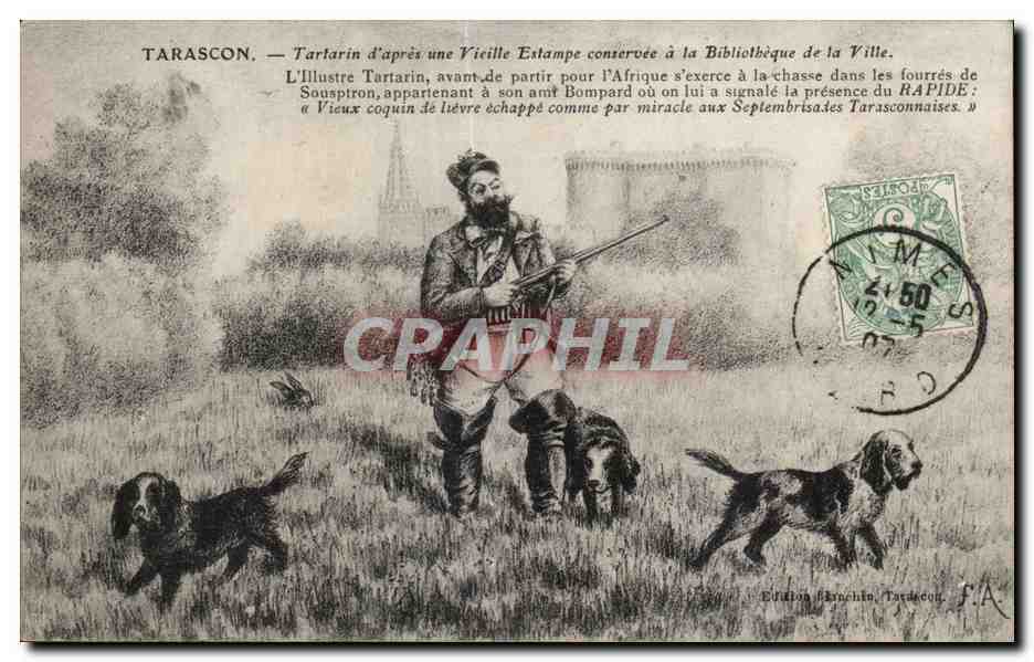 Tarascon — Tartarin d'après une vieille estampe conservée à la Bibliothèque de la Ville — Édition Brachman, Tarascon