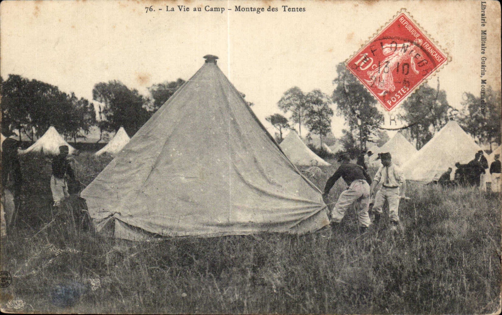 Montaje de las tiendas — La vida en el campamento — Librairie Militaire Guérin, Monnaie