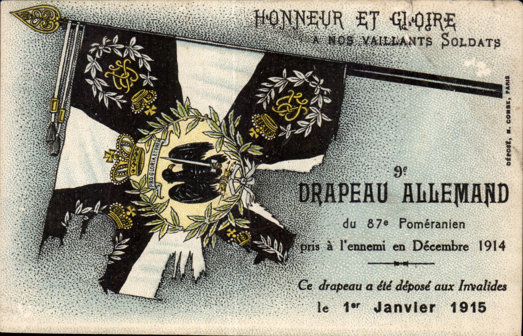 CPA Militaria Honneur et gloire Drapeau allemand 87eme Pomeranien Depose aux Invalides Paris 