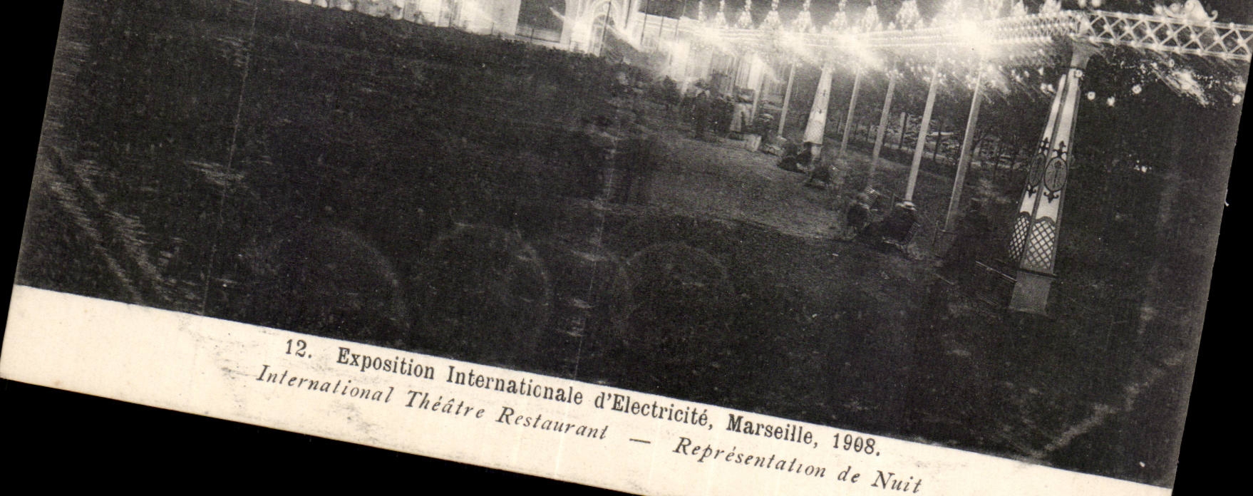 Marseille - Exposition Internationale d Electricite 1908 - Theatre Restaurant - La Nuit - CPA 
