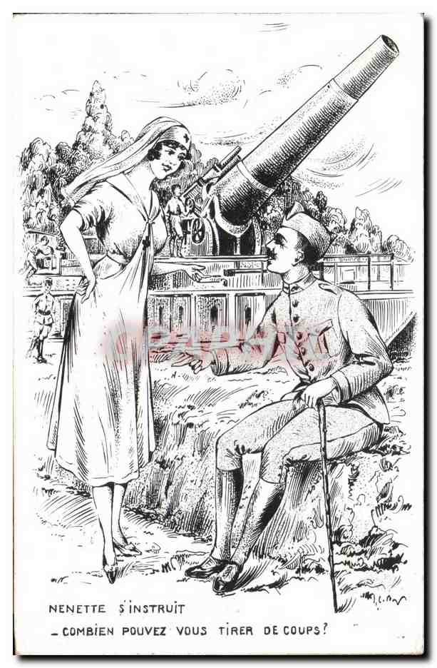 CPA Militaria Nenette s instruit Combien pouvez vous tirer de coups ? Infirmiere