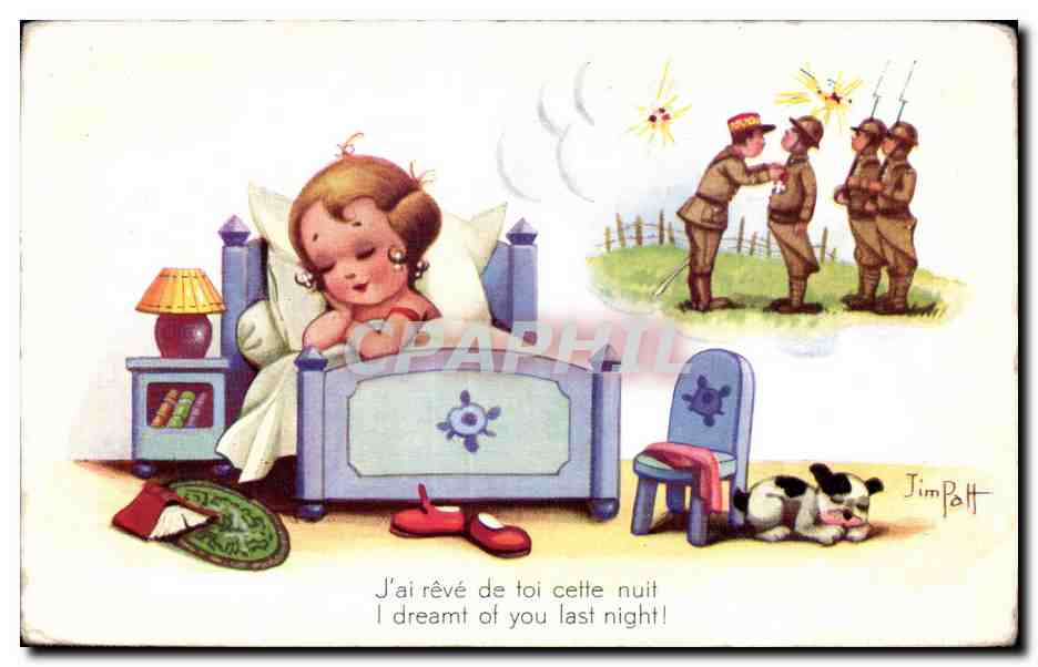 CPA Militaria Humour J ai reve de toi cette nuit Jim Patt