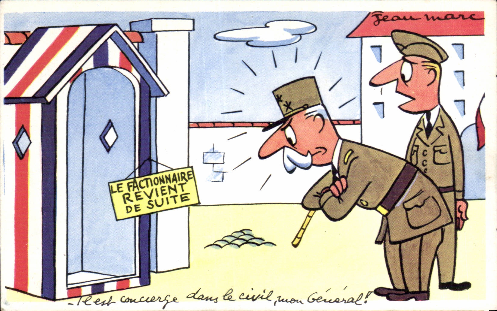 El guardia regresa enseguida — caricatura militar — Jean Marc