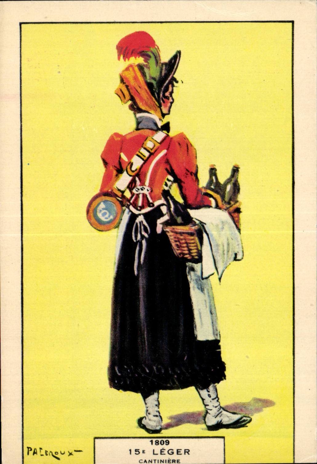 CPA Fantaisie Militaria 15eme Leger 1809 Cantiniere Uniforme