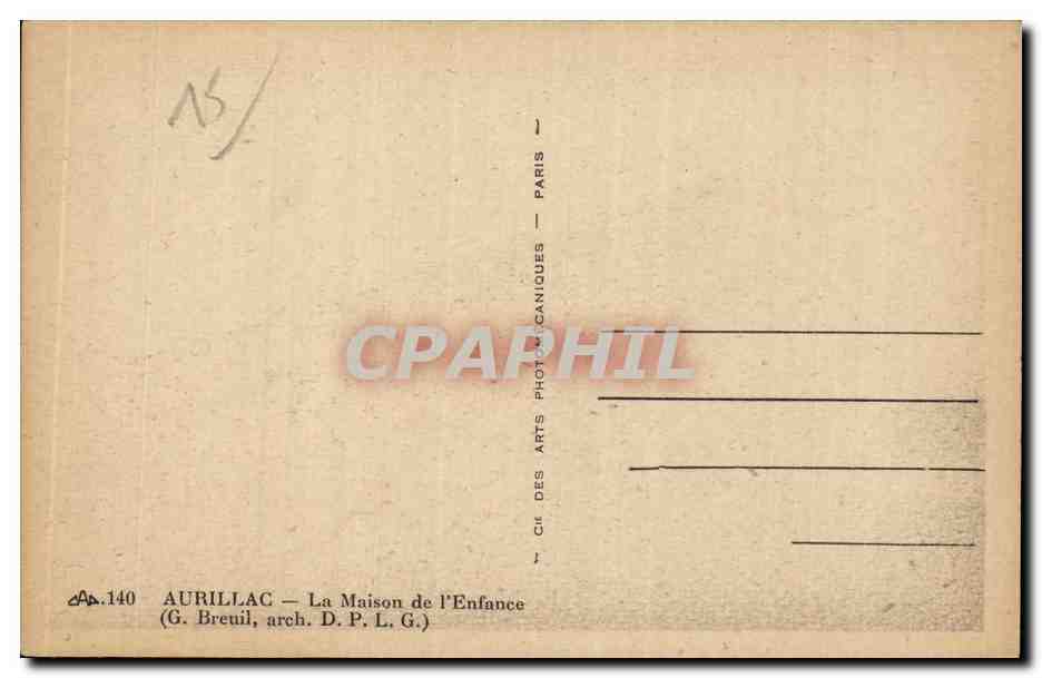 Aurillac - La Maison de l Enfance - CPA — Rückseite