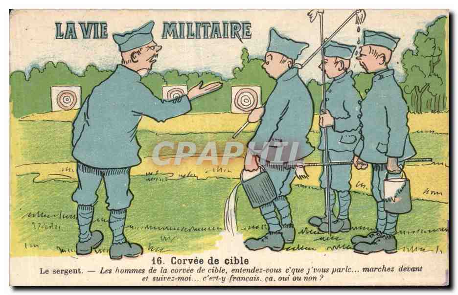 La vie militaire — Corvée de cible — D.D. Rep. Interd.