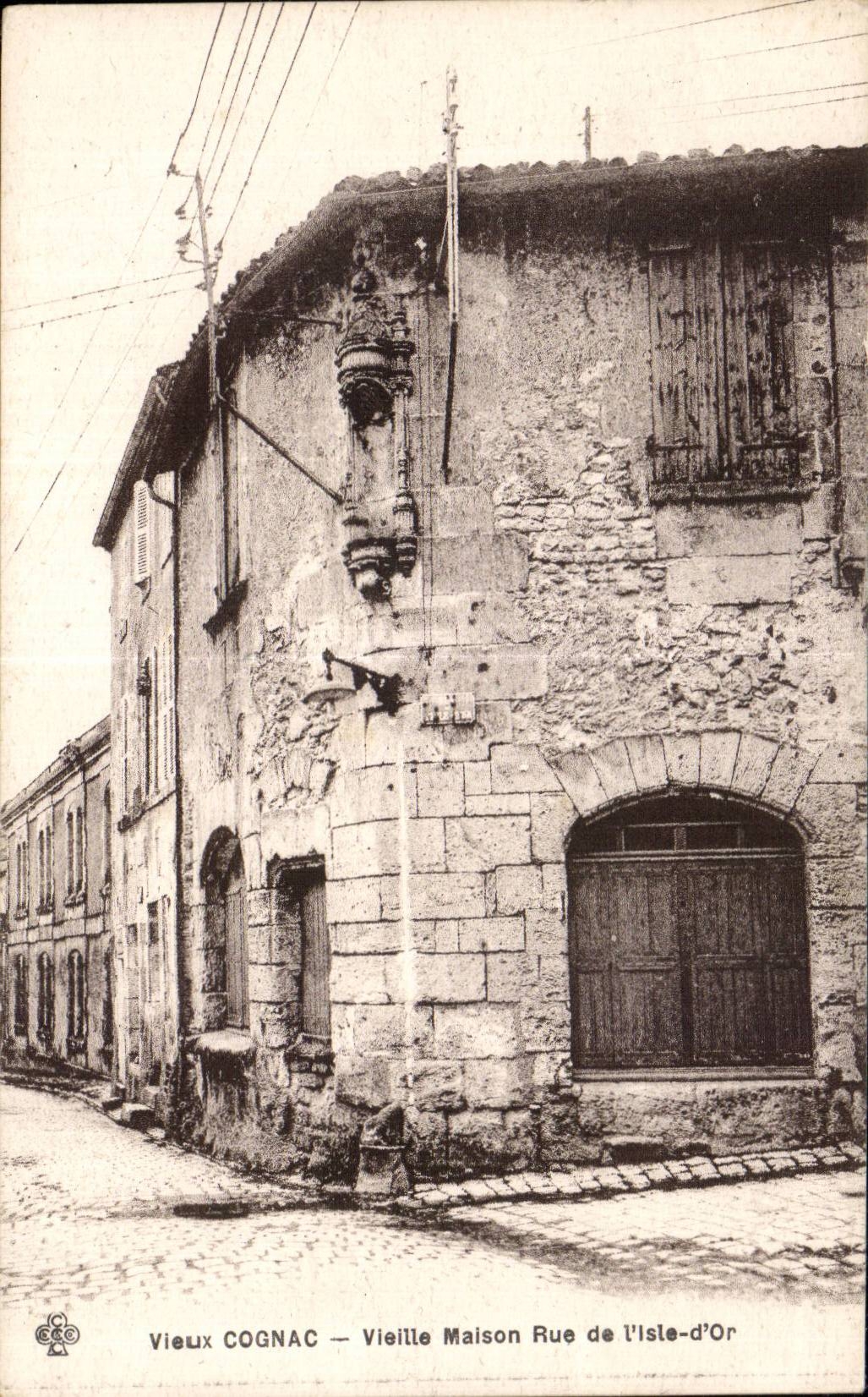 Cognac - Vieille Maison - Rue de l Isle d Or - CPA 