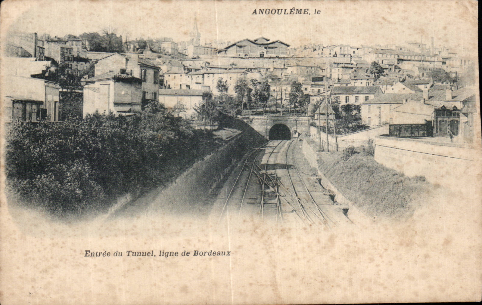 Angouleme - Entree du Tunnel - ligne de Bordeaux Train - CPA 