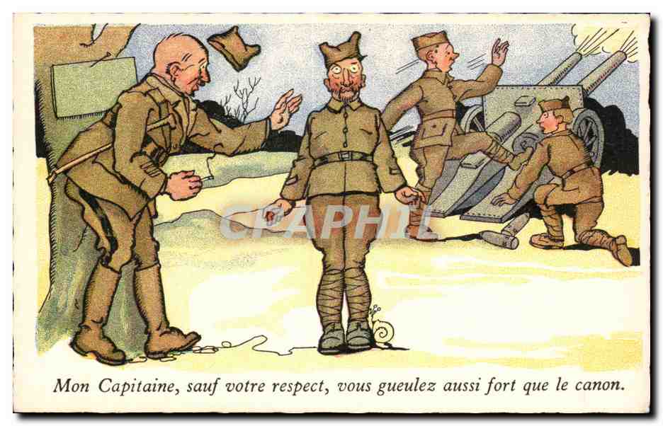 Militaria - Humoristique - Humour - Mon Capitaine sauf votre respect vous gueulez - CPA 