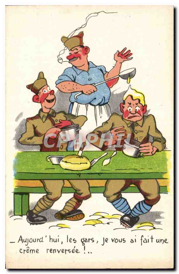 Soldats et cuisinier — Crème renversée — CPAPHIL 100/12