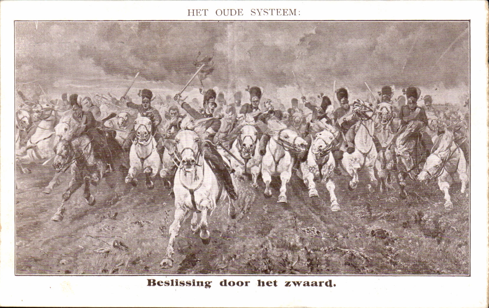 Riddergevecht — HET OUDE SYSTEEM: Beslissing door het zwaard — Uitgever DE GROOT & DIJKHOFFZ, Den Haag