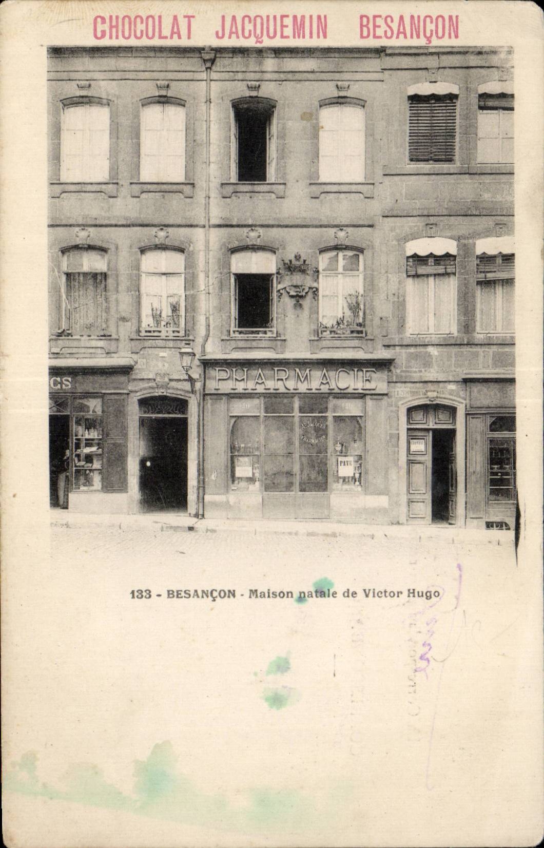 Maison natale de Victor Hugo — Besançon — Chocolat Jacquemin