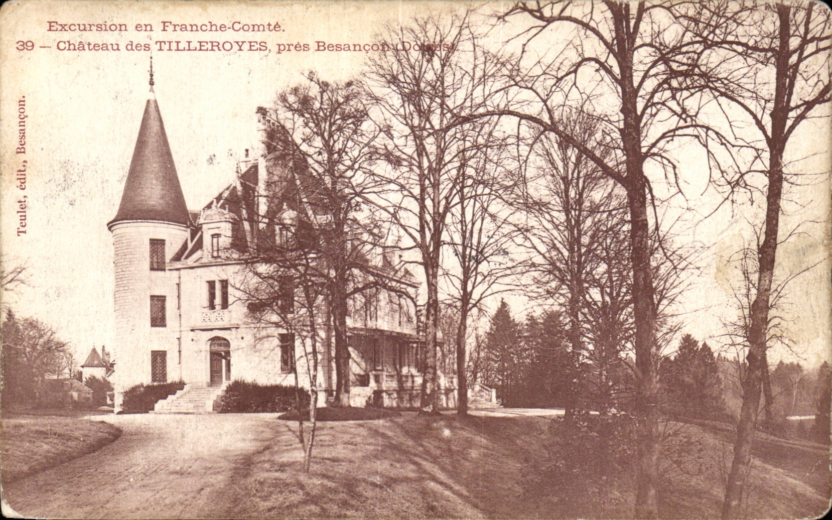 Chateau des Tilleroyes - pres Besancon - CPA