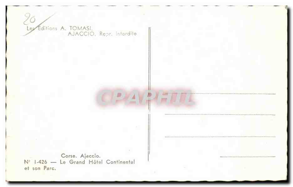 Corse. Ajaccio — Le Grand Hôtel Continental et son Parc — Les Éditions A. Tomasi — Verso