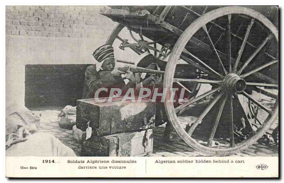 Algerische Soldaten, versteckt hinter einem Auto — 1914 — Verlag E.P.D. — Serie 10.