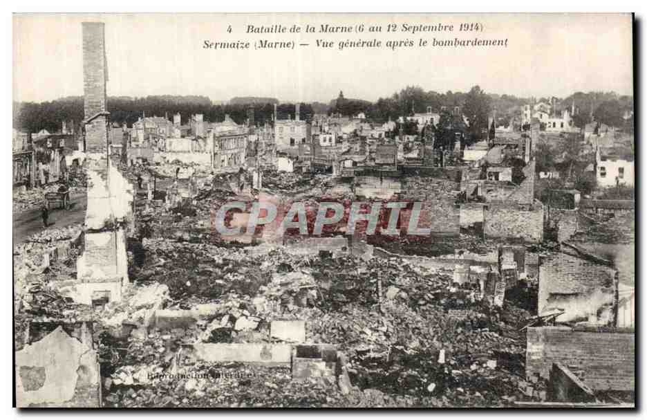 CPA Militaria Guerre 1914 Bataille de la Marne Sermaize Vue generale apres le bombardement 