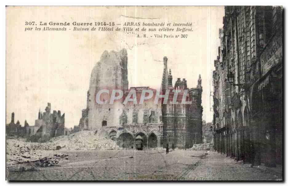 CPA Militaria Arras bombarde et incendie par les allemands