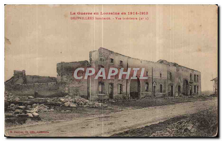 CPA Deinvillers bombarde Vue interieure 