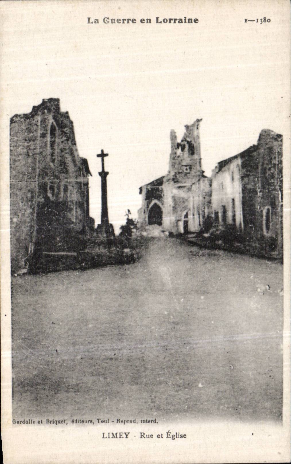 CPA Militaria Limey Rue et eglise Guerre en Lorraine 