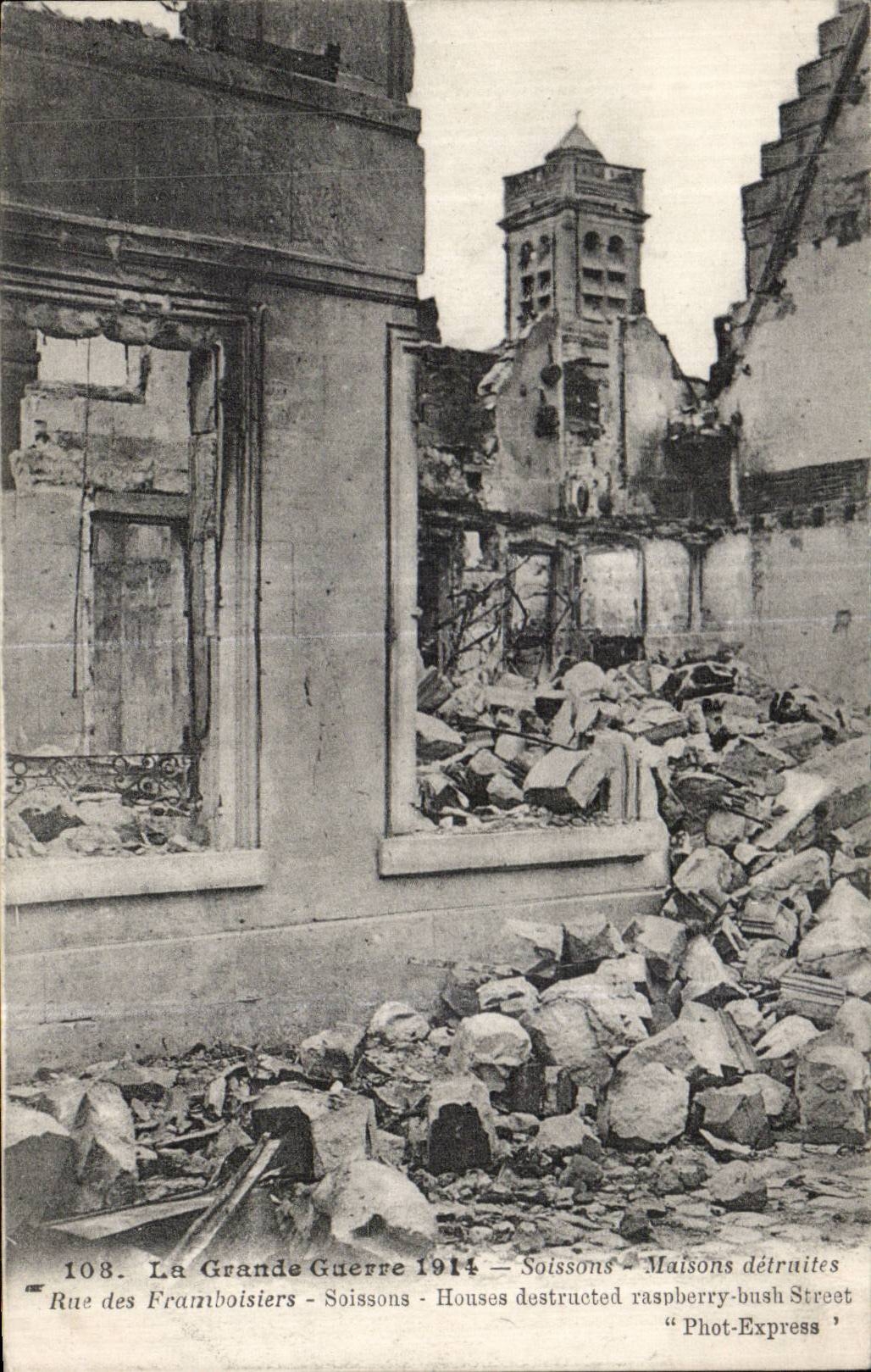 CPA Militaria La grande guerre Soissons Maisons detruites Rue des Framboisiers