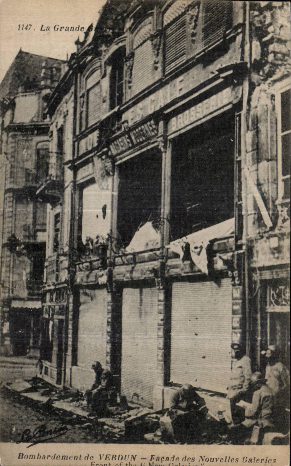 Bombardeo de VERDUN — Facha de las Nuevas Galerías — B. Camus, n°1147