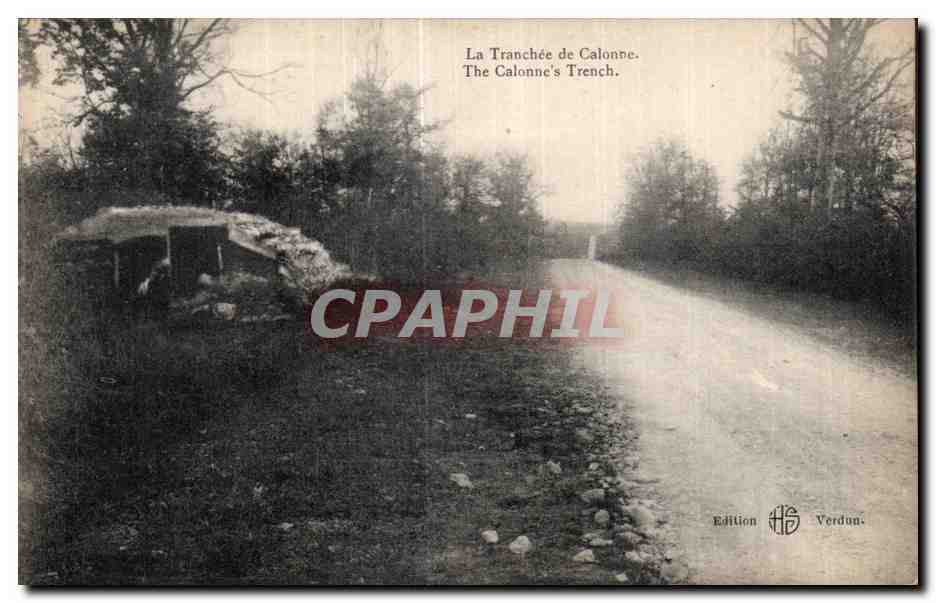 CPA Militaria La tranchee de CAlonne 