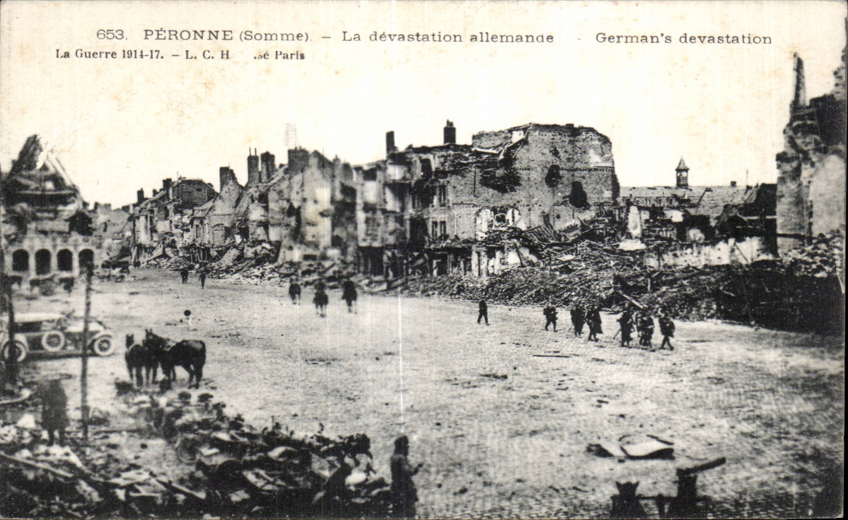 CPA Militaria Peronne La devastation allemande 
