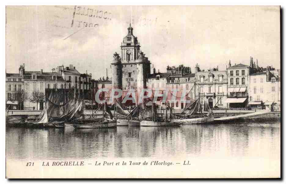 La Rochelle — Le Port et la Tour de l'Horloge — LL. n° 471