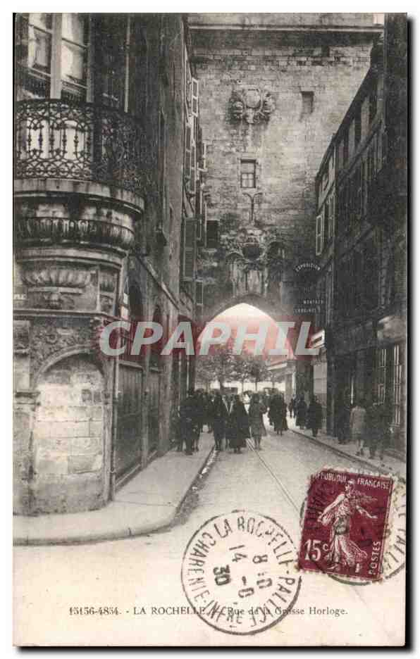 CPA La Rochelle Rue de la grosse horloge