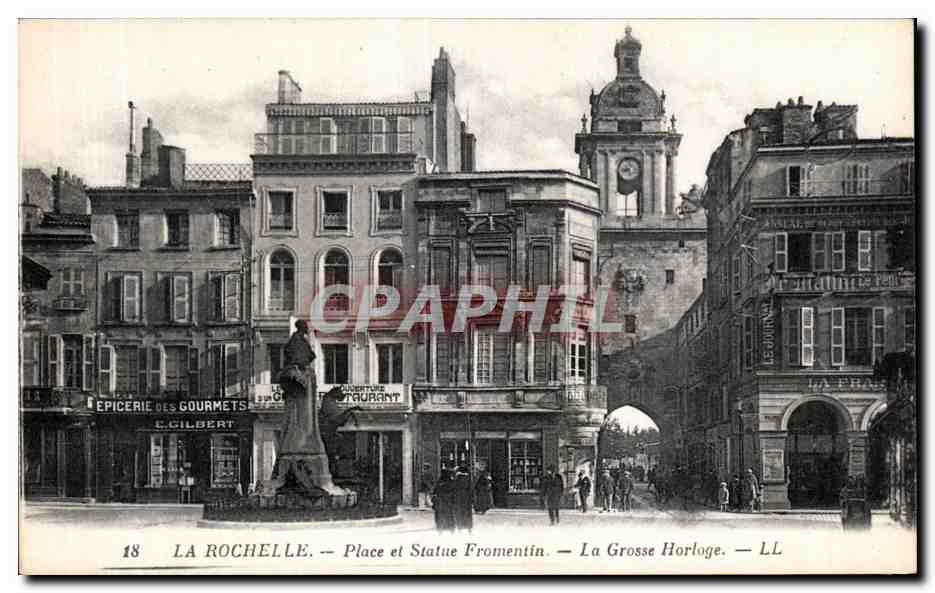 La Rochelle — Place et Statue Fromentin — La Grosse Horloge — L.C. Gilbert
