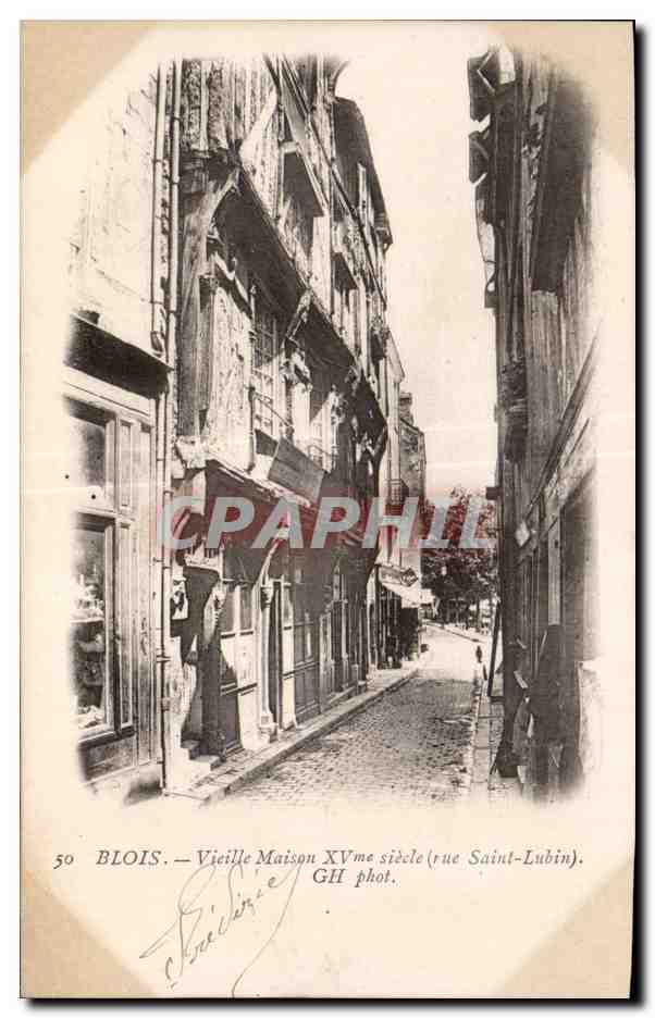 CPA Blois Vieille maison Rue Saint Lubin 