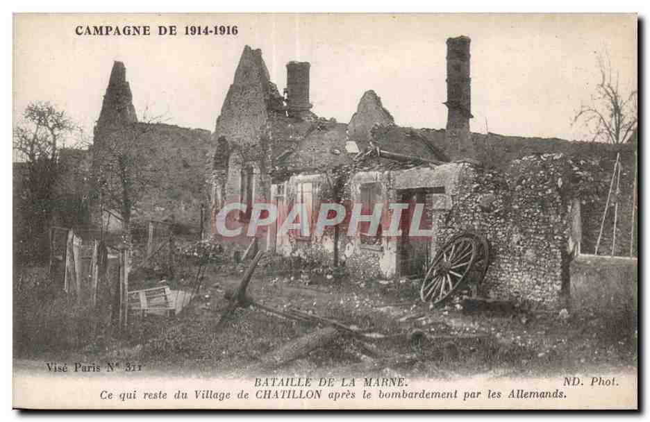 CPA Militaria la guerre 1914 Bataille de la Marne Ce qui reste du village de Chatillon apres le bombardement