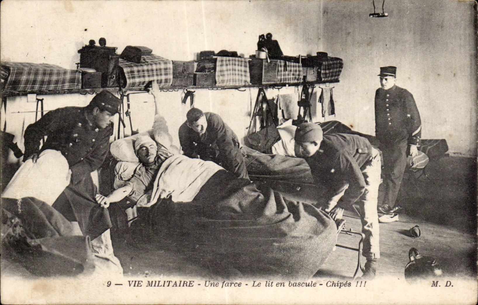 Vie militaire — Une farce — Le lit en bascule — Chipés !!! — M. D.