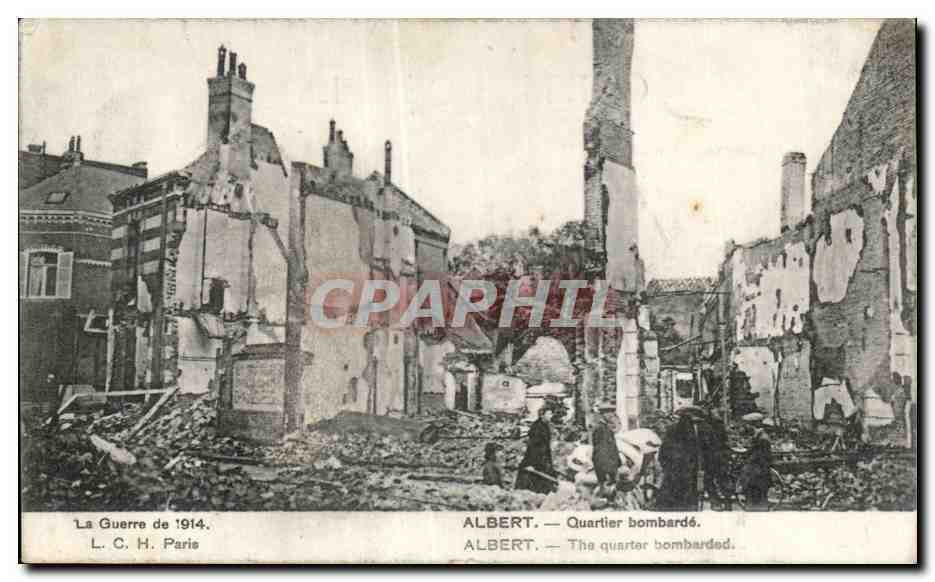 CPA Militaria Albert Quartier bombarde