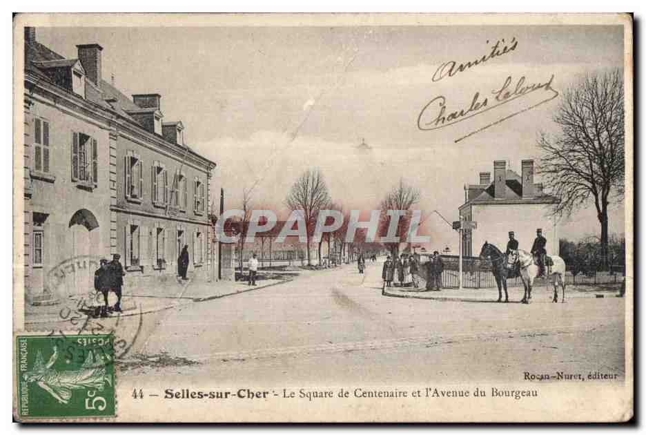 Selles-sur-Cher — Le Square de Centenaire et l'Avenue du Bourgeau — Rocan-Nuret, éditeur