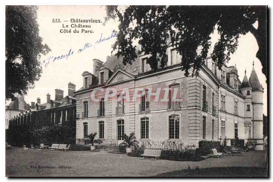 Châteauuvieux — Le Château Côté du Parc — Vue Rousseau, éditeur