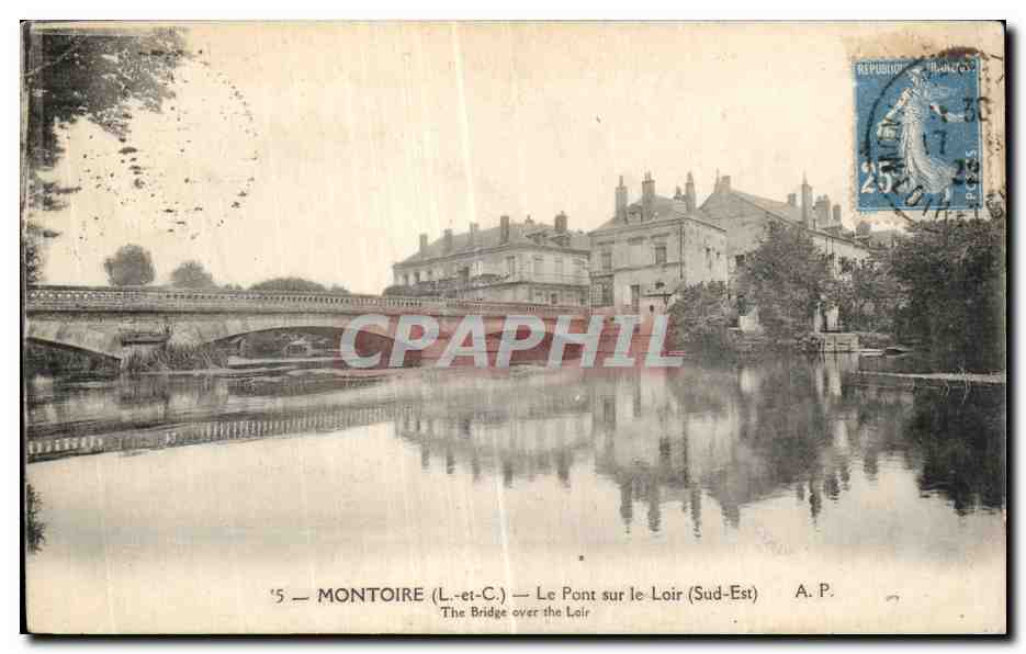 Montoire (Loir-et-Cher) — Le Pont sur le Loir (Sud-Est) — A.P.