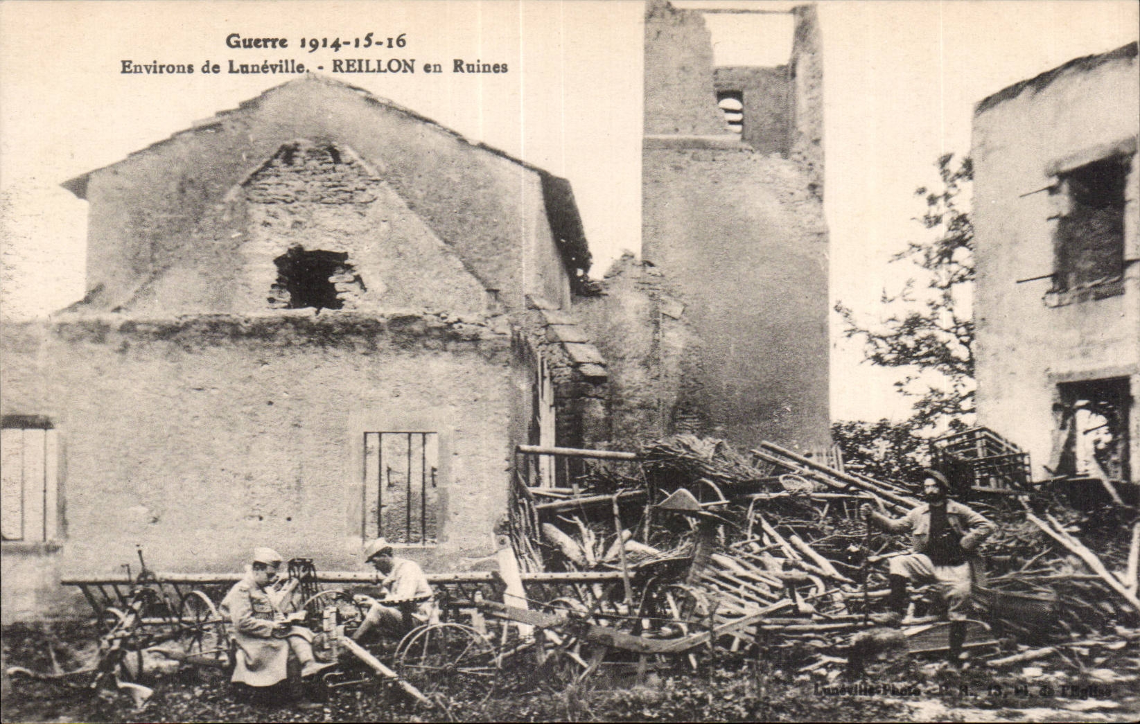 Reillon en Ruines — Environs de Lunéville — Lunéville-Photo, n° 13, 19, de l'Engle