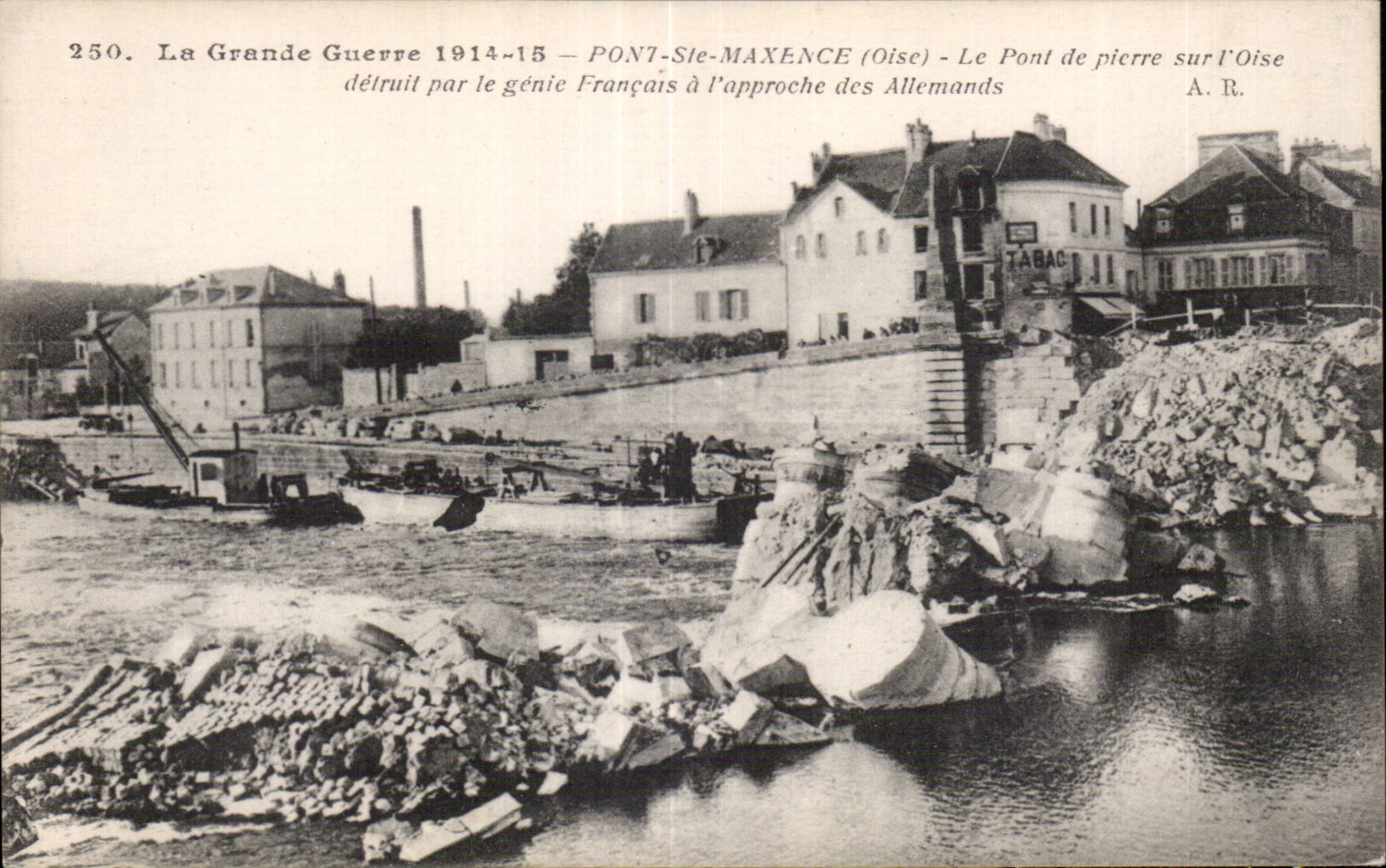 CPA Militaria Guerre de 1914 1918 Pont Saint Maxence Le pont de pierre sur l Oise