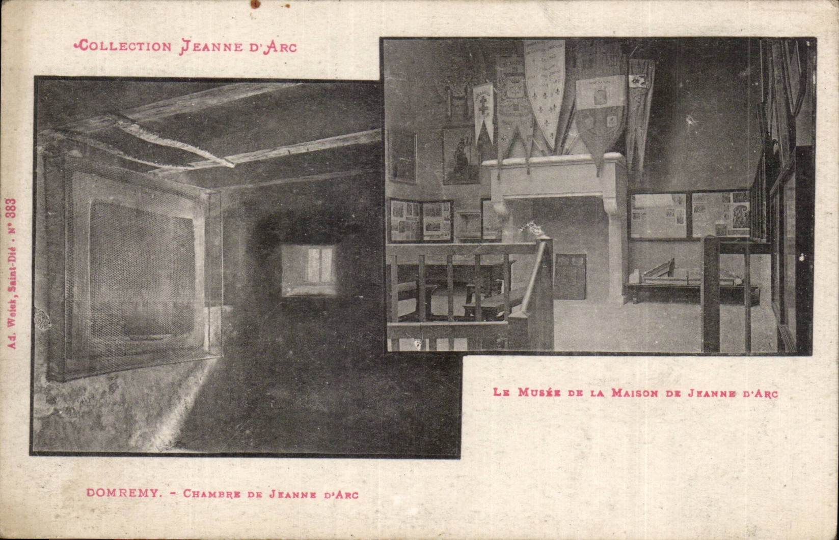 Domrémy - Chambre de Jeanne d'Arc et Musée de la Maison de Jeanne d'Arc — Collection Jeanne d'Arc, Ad. Welet, Saint-Dié, n° 883