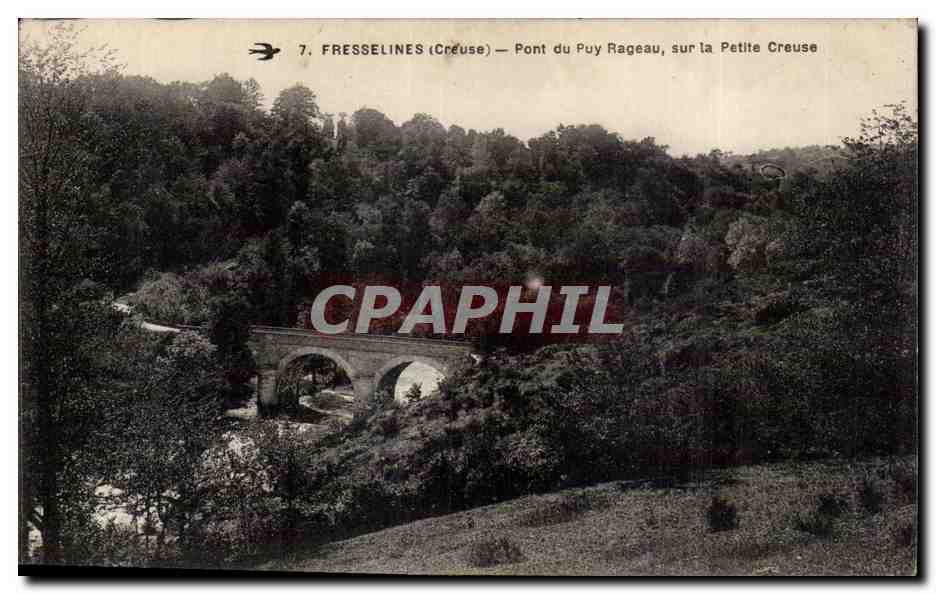 Fresselines (Creuse) — Pont du Puy Rageau sur la Petite Creuse — CPAPHIL