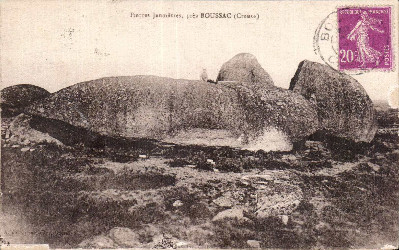 Pierres Jaumâtres, près BOUSSAC (Creuse) — A. de Nussac, Édit., Guéret