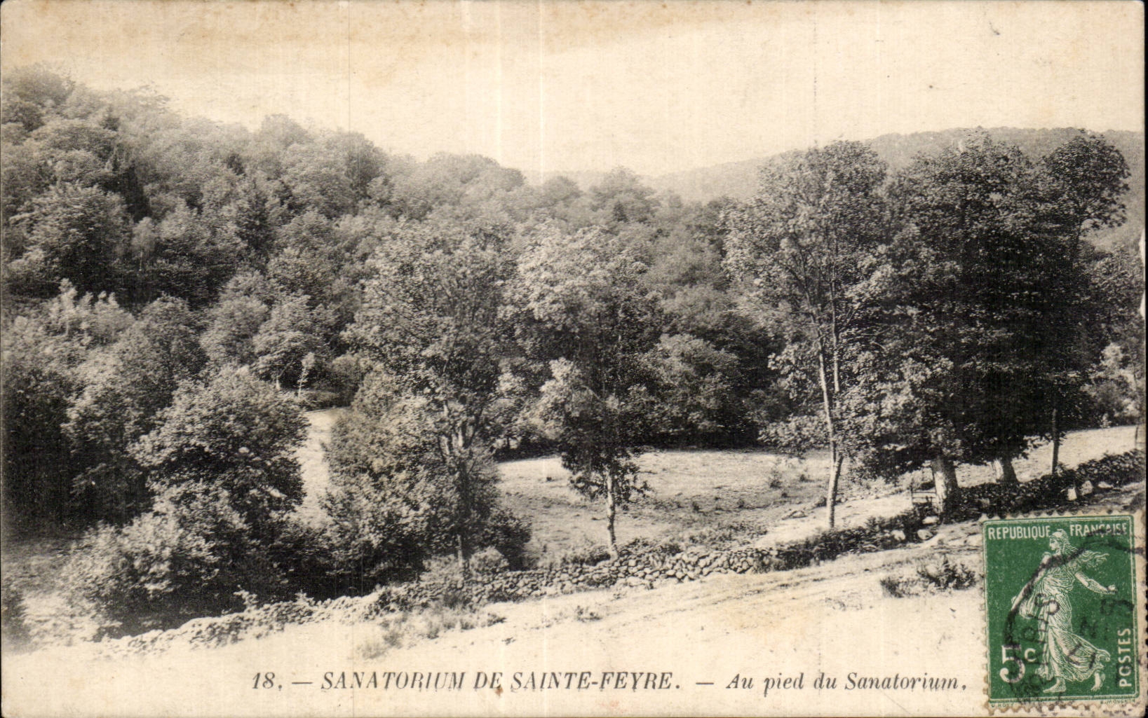 Sanatorium de Sainte-Feyre — Au pied du Sanatorium — Éditeur inconnu, n° 18