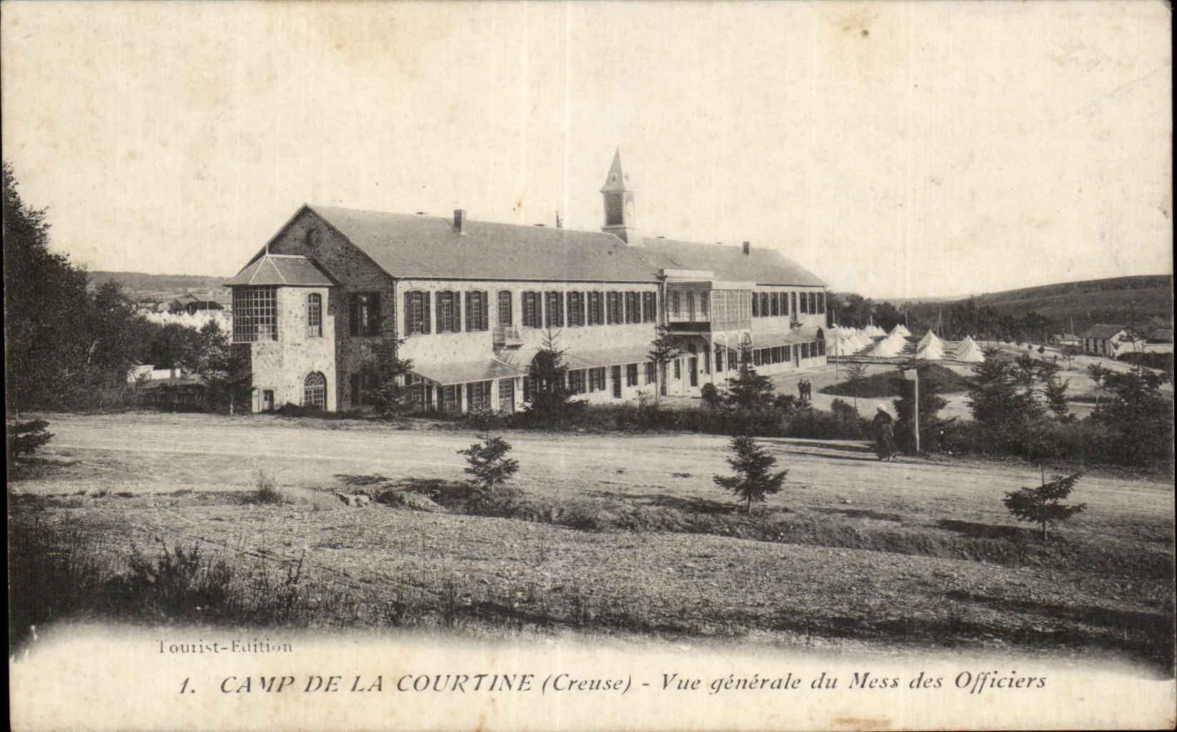 Camp de La Courtine (Creuse) — Vue générale du Mess des Officiers — Tourist-Edition n°1