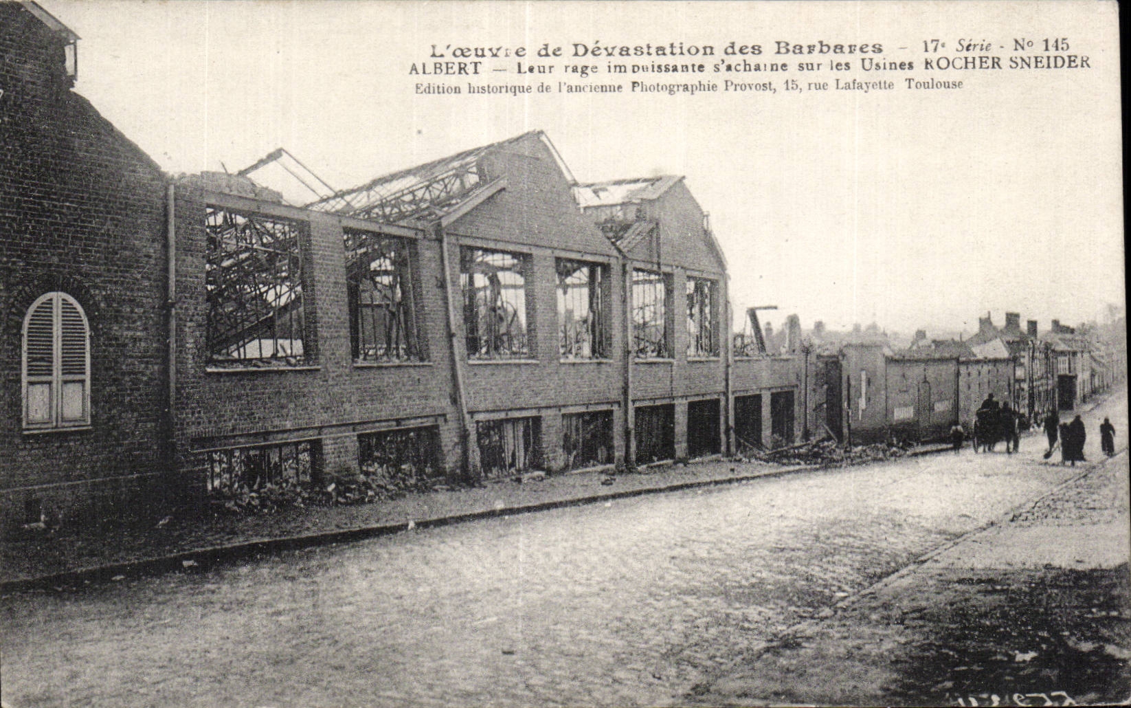 Albert — L'œuvre de Dévastation des Barbares — Usines Rocher Schneider — Série 17, N° 145