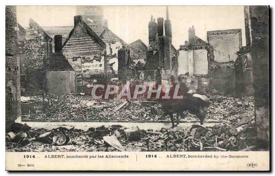CPA Militaria Albert bombarde par les allemands
