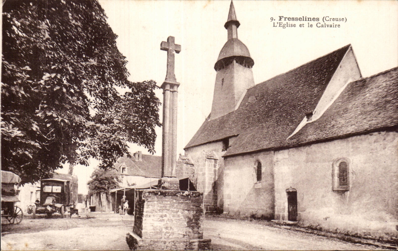 Fresselines (Creuse) — L'Église et le Calvaire — R. Dorange, édit. Tours