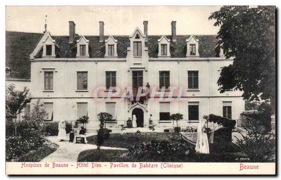 CPA Hospices de Beaune Pavillon de Bahezre (clinique)