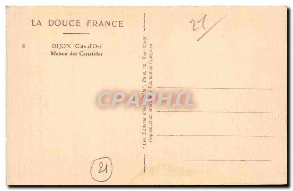 CPA Dijon Vieille maison appelee Maison des Cariatides — Rückseite